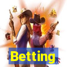 Betting