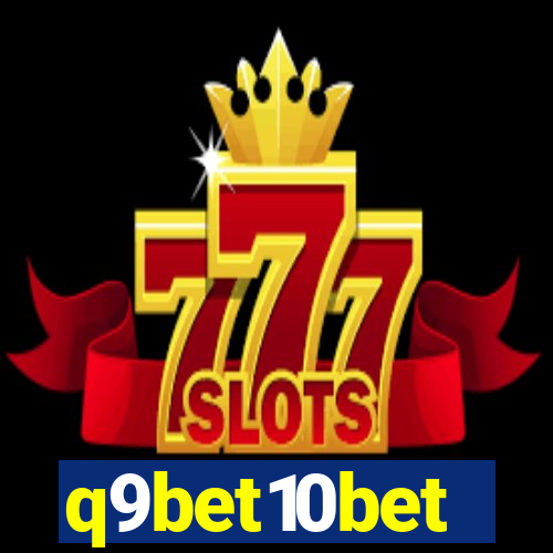 q9bet10bet