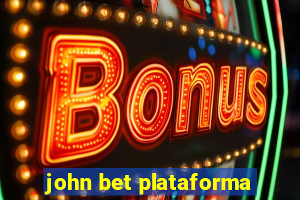 john bet plataforma