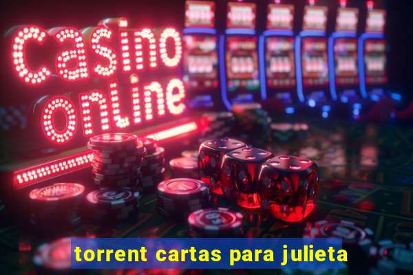 torrent cartas para julieta