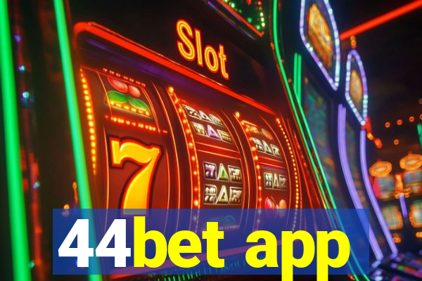 44bet app