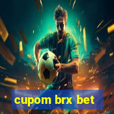 cupom brx bet