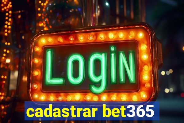 cadastrar bet365