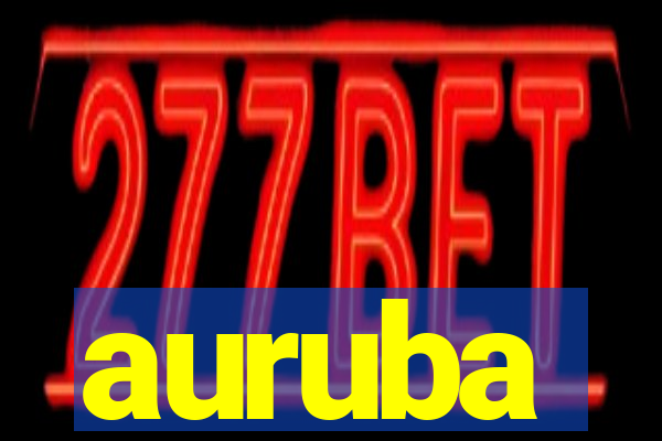 auruba