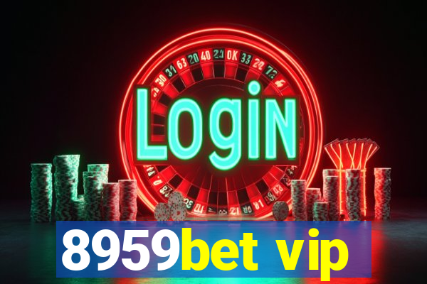 8959bet vip