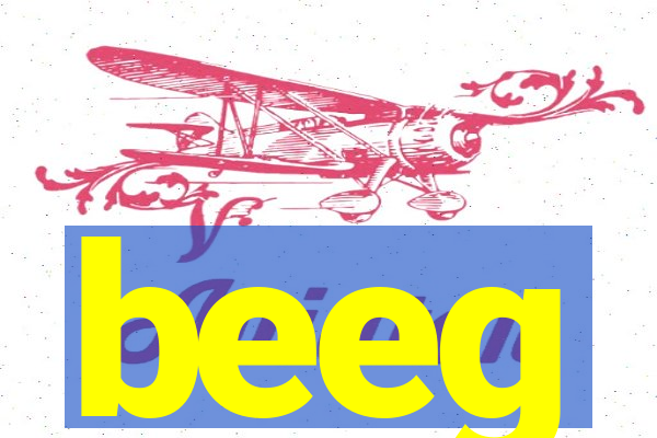 beeg