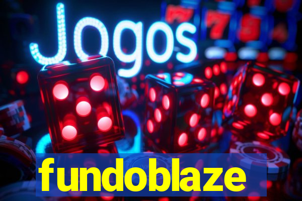 fundoblaze