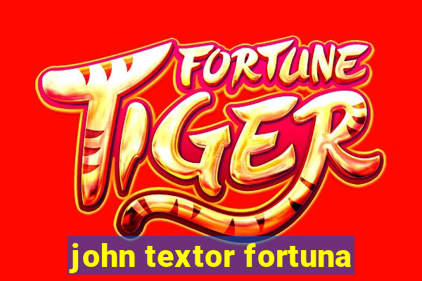 john textor fortuna