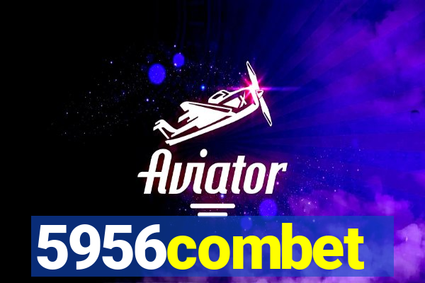 5956combet