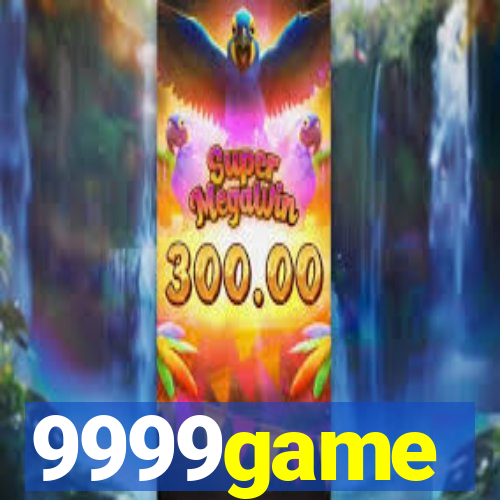 9999game