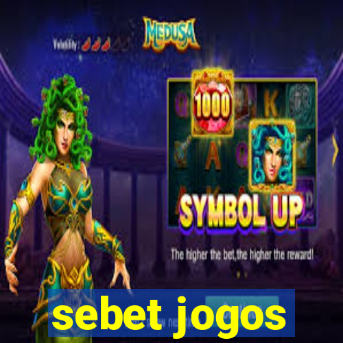 sebet jogos