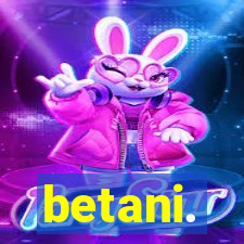 betani.