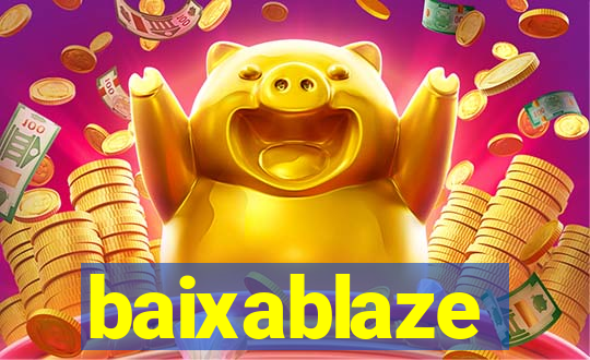 baixablaze