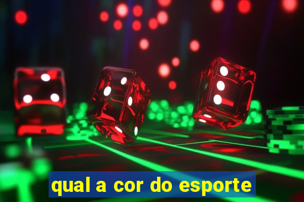 qual a cor do esporte