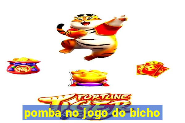 pomba no jogo do bicho