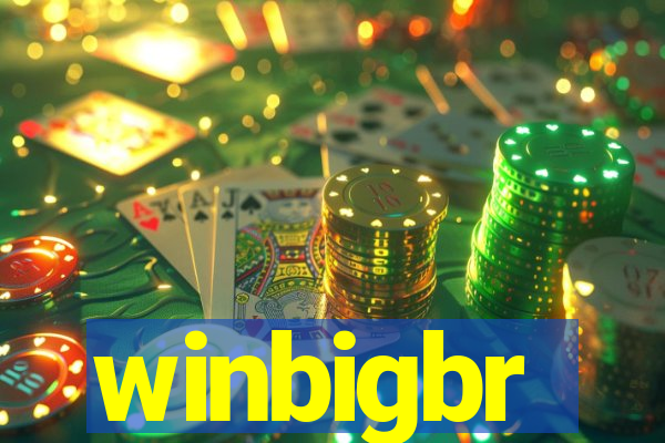 winbigbr