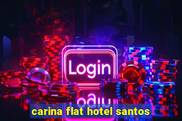 carina flat hotel santos