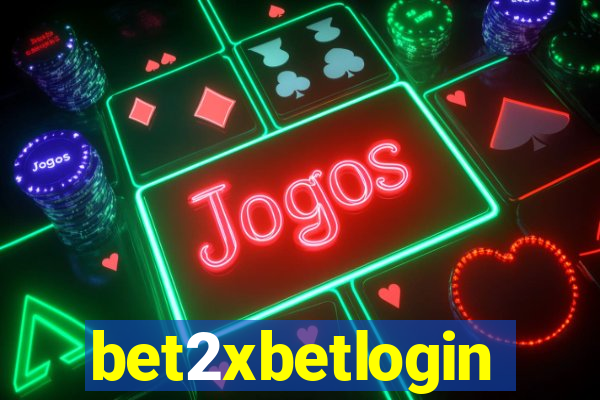 bet2xbetlogin