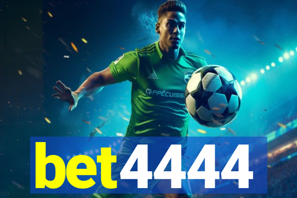 bet4444