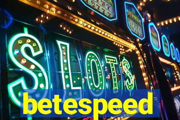 betespeed