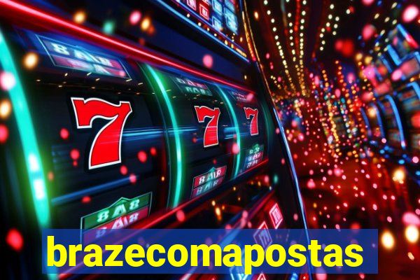 brazecomapostas