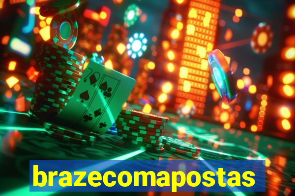 brazecomapostas