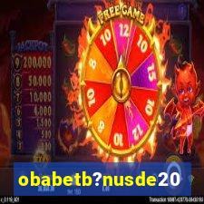 obabetb?nusde20