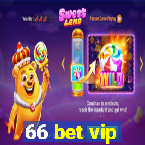 66 bet vip