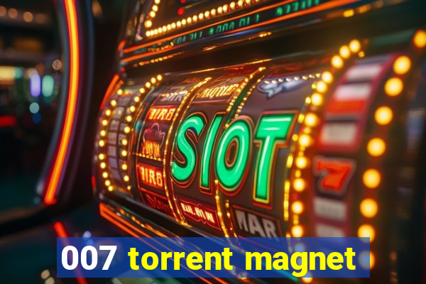 007 torrent magnet