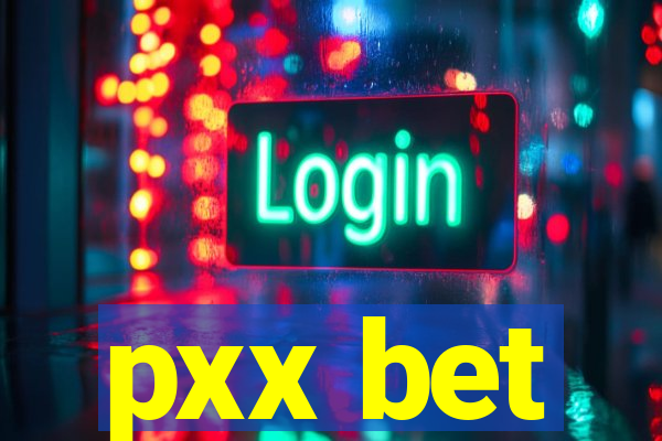 pxx bet