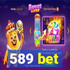 589 bet