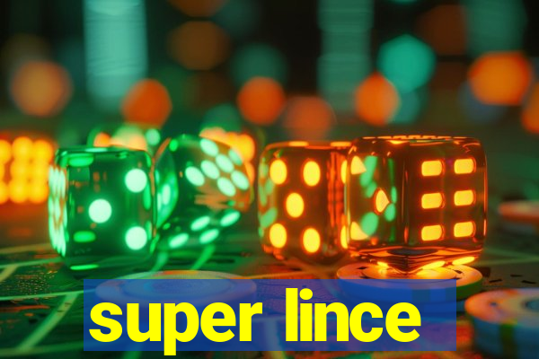 super lince