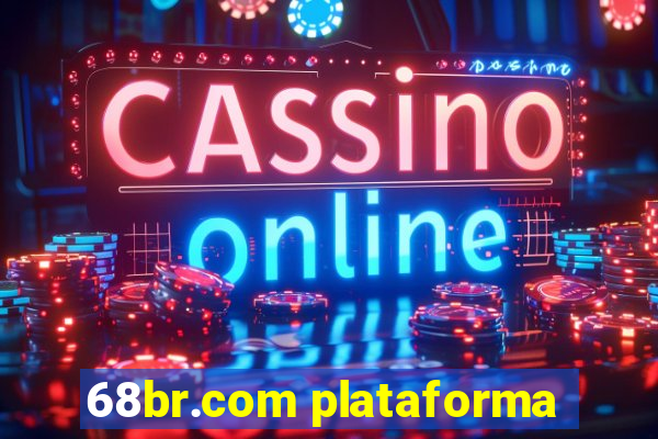 68br.com plataforma