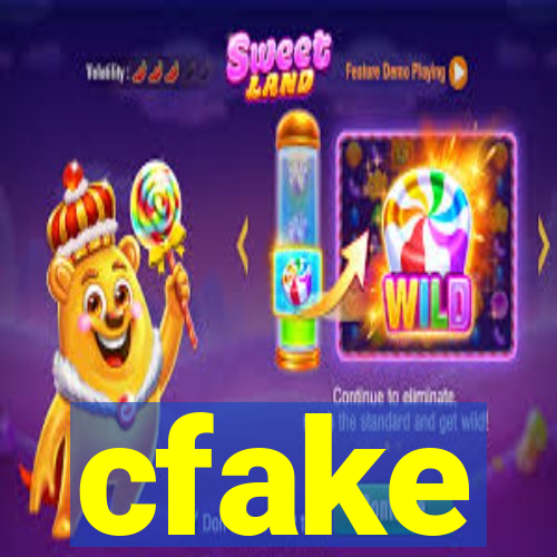 cfake