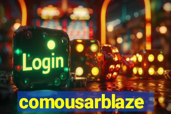 comousarblaze