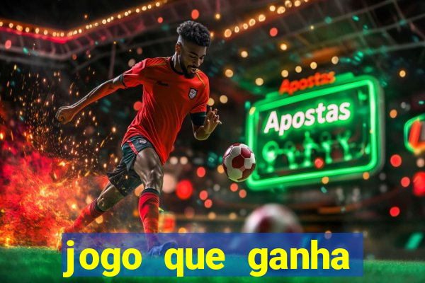 jogo que ganha dinheiro de verdade no pix na hora