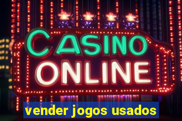 vender jogos usados