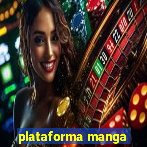 plataforma manga