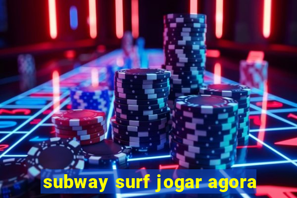 subway surf jogar agora