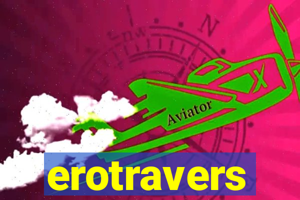 erotravers