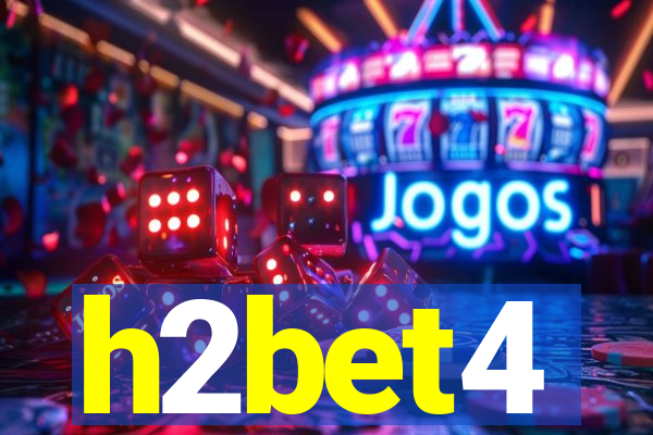 h2bet4