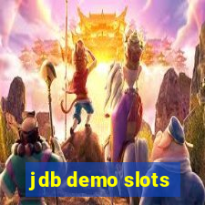 jdb demo slots