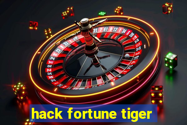 hack fortune tiger