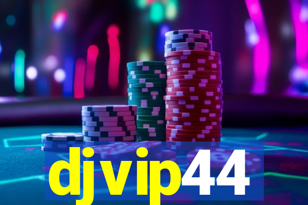 djvip44