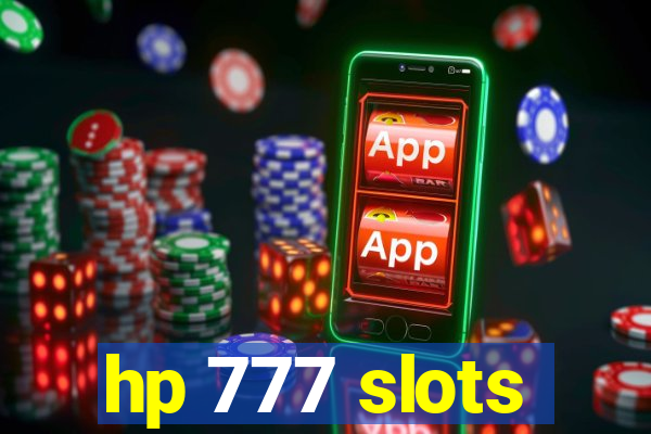 hp 777 slots