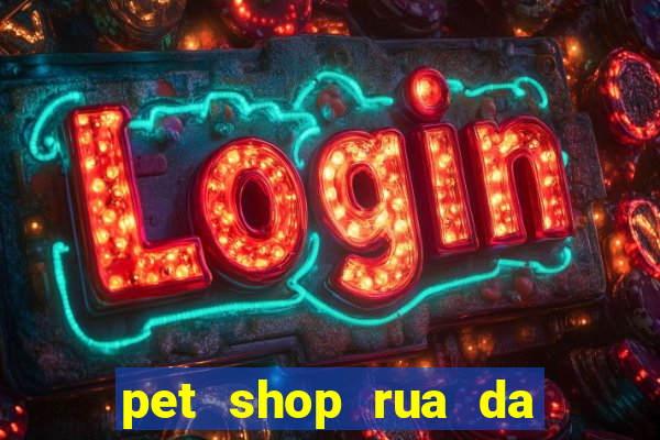 pet shop rua da matriz botafogo