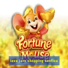 lava jato shopping benfica