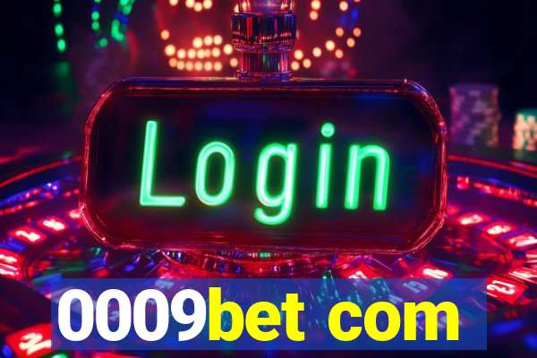 0009bet com