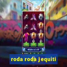 roda roda jequiti