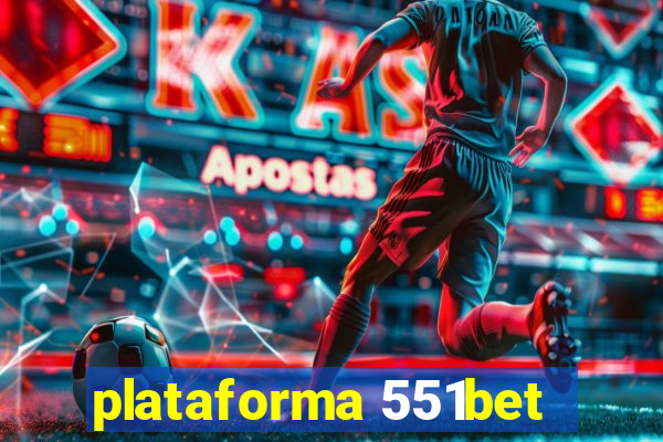 plataforma 551bet